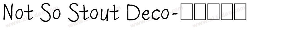 Not So Stout Deco字体转换